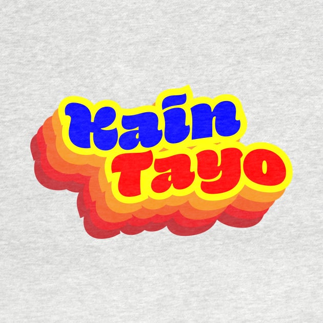 KAIN TAYO by itsmidnight